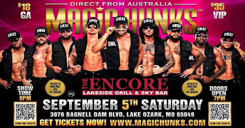 The Magic Hunks at the Encore