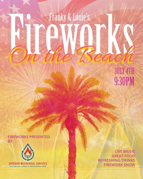 Fireworks at Franky & Louie's